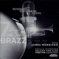 BrassBand Bürgermusik Luzern BRAZZ Regula Schneider CH CD