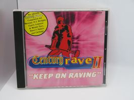 CD Century Rave II ("Keep On Raving") + Marusha Miss Djax