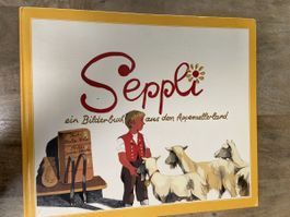 Seppli ein Bilderbuch aus dem Appenzellerland 1975