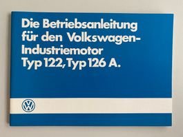 VW Industriemotor Typ 122/126A Betriebsanleitung (1985)