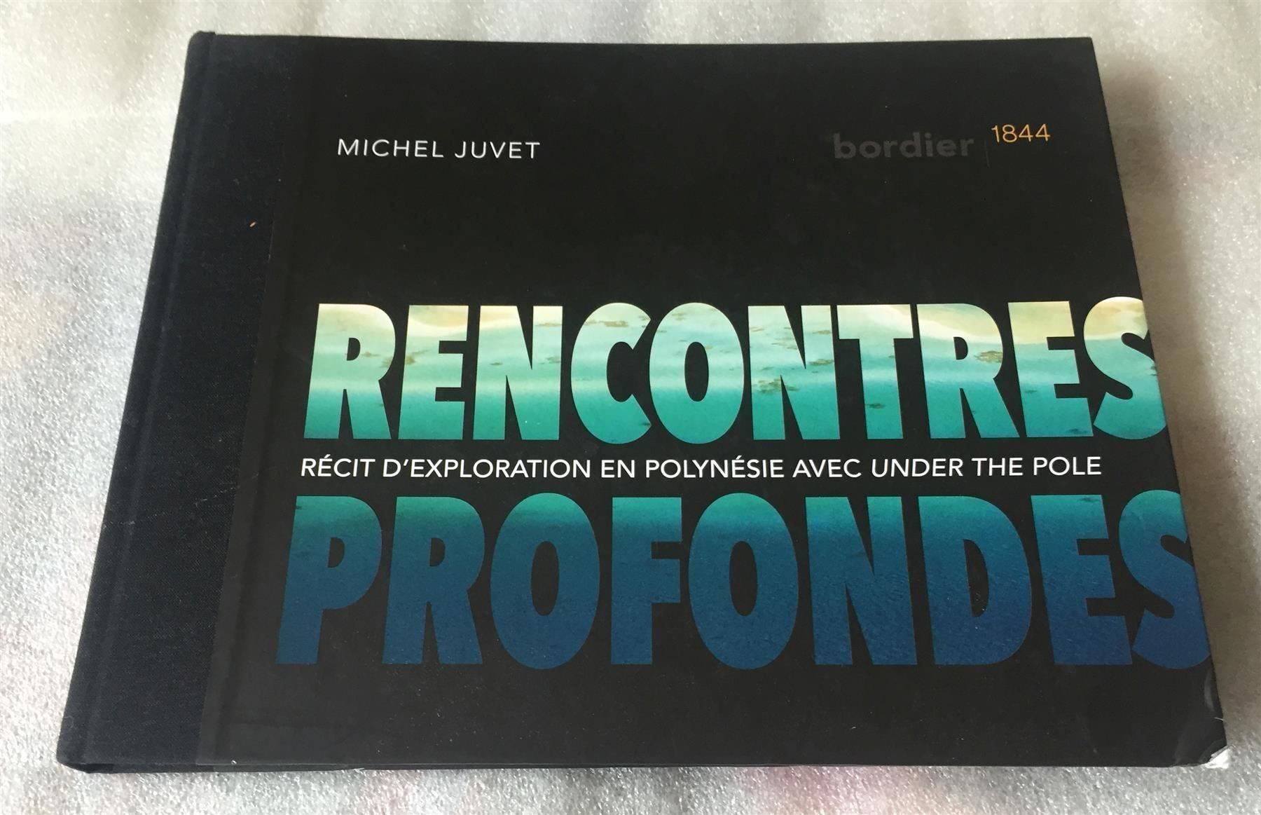 Libri: Rencontres Profondes Exploration en Polynésie Océanographie – Usato da Genève venduto da Cockattoo