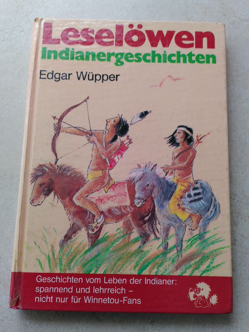 Libri: LESELÖWEN/ INDIANERGESCHICHTEN/ EDGAR WÜPPER – Usato da Brugg AG venduto da olamim