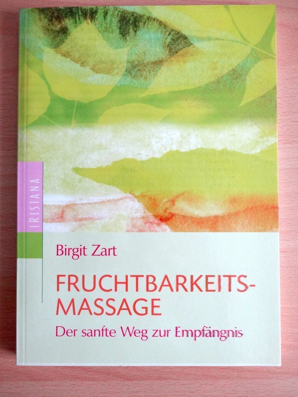 Libri: Fruchtbarkeitsmassage – Nuovo (secondo la descrizione) da Scherz venduto da Atopolino