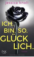 ICH. BIN. SO. GLÜCKLICH. - JESSICA KNOLL - KARTONIERT