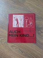 Auch mein Kind? Gespräche mit Eltern über Süchte und Drogen