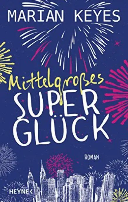 Libri: Mittelgroßes Superglück: Roman – Usato da Frauenfeld venduto da SCHATZtruhe_369