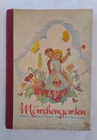 Märchengarten / Bilderbuch ±1950 ab Fr. 8.- / siehe Photos