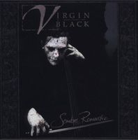 Virgin Black - Sombre Romantic (Gothic Metal)