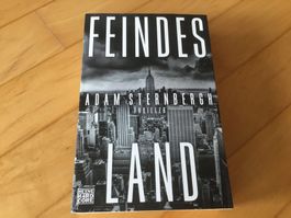 Adam Sternbergh - Feindesland - Thriller -