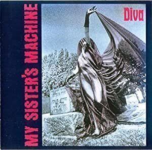 CD: My Sister's Machine - Diva – Usato da Uzwil venduto da visions77
