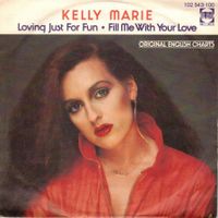 Kelly MARIE  --Loving just for fun  Single7
