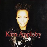 Kim Appleby - inc."Don't Worry", "I'll Be There", "Teach Me"