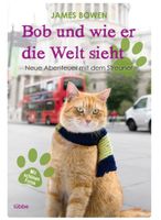 Bob und wie er die Welt sieht