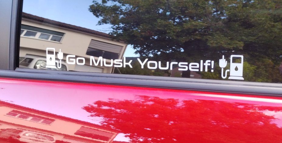 Aufkleber: Aufkleber "Go Musk Yourself" Anti Tesla und E-Auto Sticker – Neu (gemäss Beschreibung) aus Gretzenbach von RedCarGuy