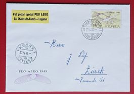 FLUGPOST PRO AERO 45 LA CHAUX DE FONDS LUGANO ZÜRICH 1949