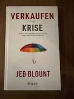Jeb Blount - Verkaufen in der Krise