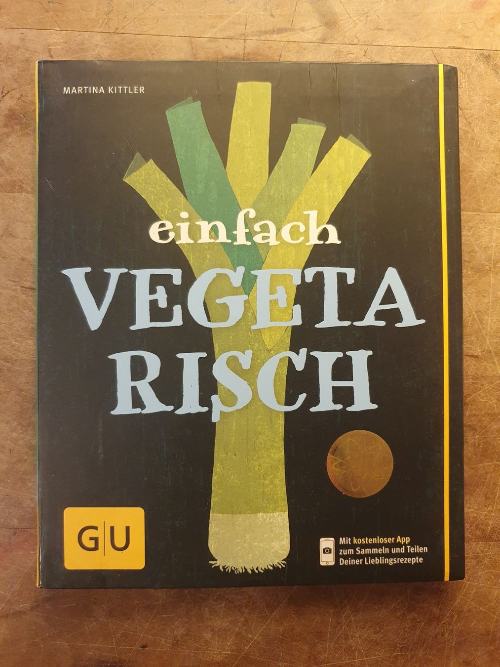 Libri: Einfach Vegetarisch - Martina Kittler – Usato da Zürich venduto da dialout