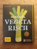 Einfach Vegetarisch - Martina Kittler