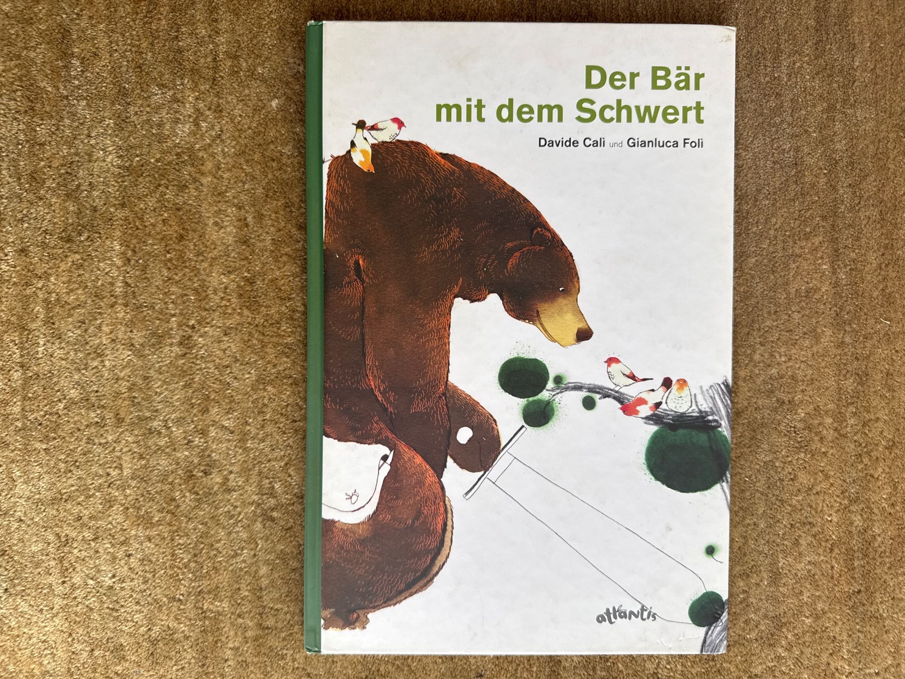Libri: Der Bär mit dem Schwert - Atlantis-Verlag – Usato da Aarau venduto da Kilauea