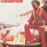 Janis Joplin – Magic Of Love