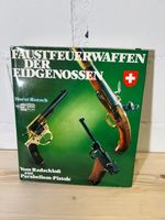 Faustfeuerwaffen der Eidgenossen – Horst Rutsch – Vom Radsch