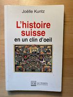 L'histoire suisse en un clin d'oeil, Joëlle Kuntz