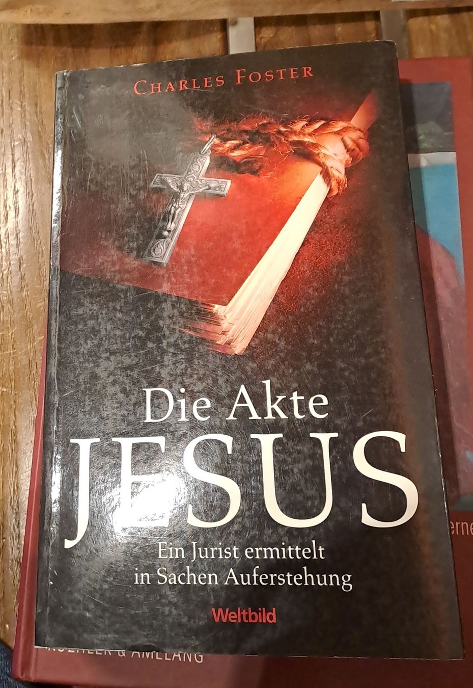 Libri: Die Akte Jesus - Charles Foster – Usato da Zürich venduto da Schoebi19