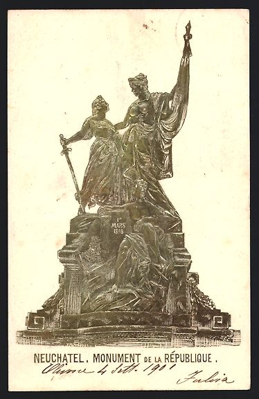 Ansichtskarten: Präge-AK Neuchatel, Monument de la Rép – Gebraucht aus Berlin von bartko-reher