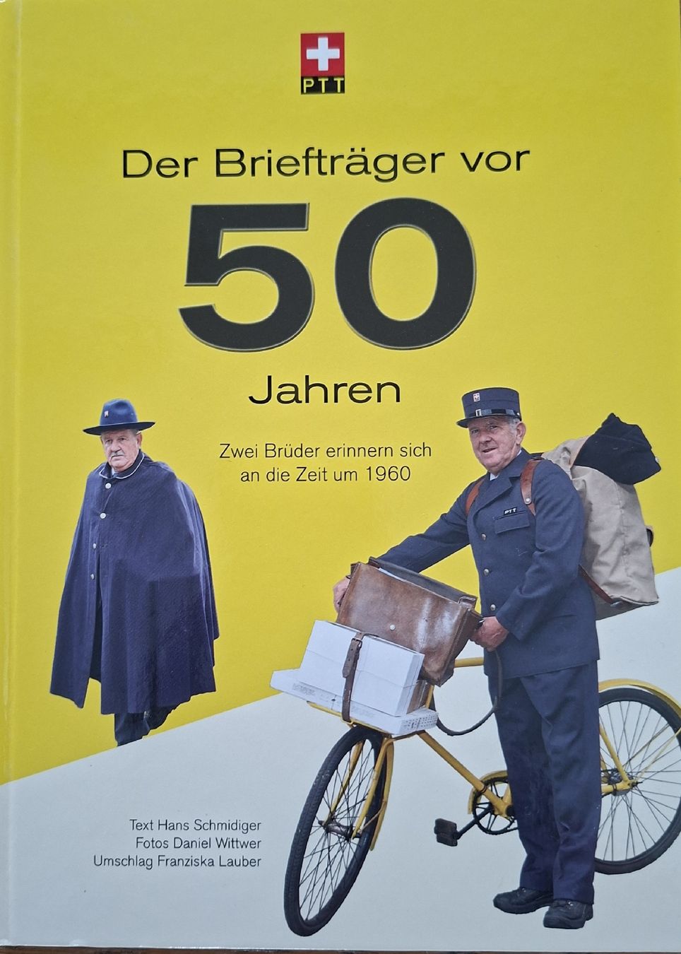 Bücher: Buch "Der Briefträger vor 50 Jahren"  – Gebraucht aus Siebnen von Leissav