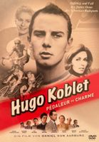 DVD Hugo Koblet: Pédaleur de Charme DVD, D. von Aarburg