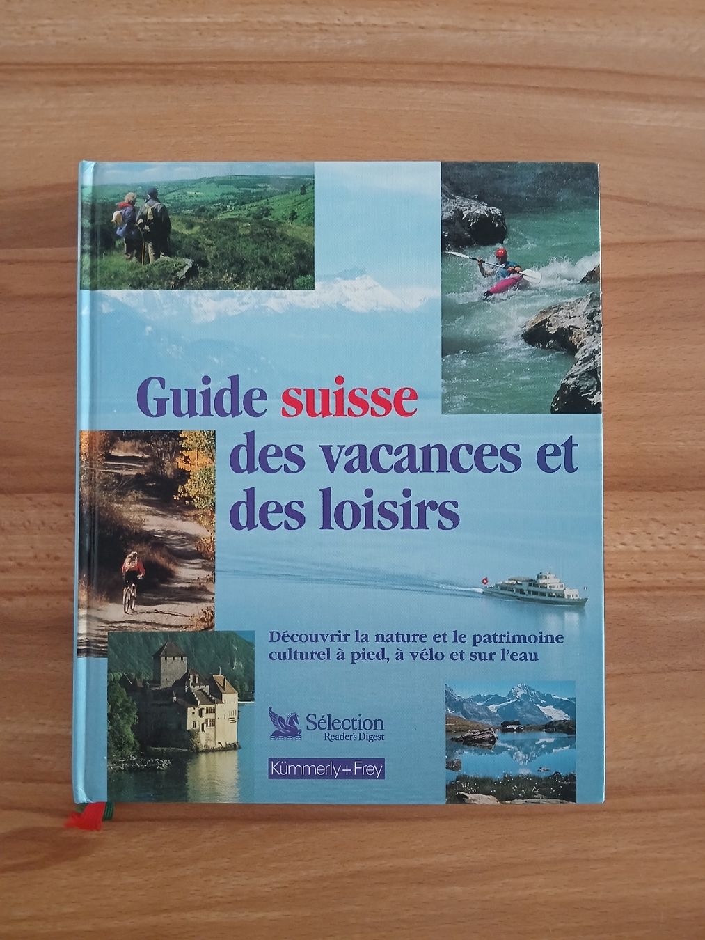 Livres: Guide Suisse vacances et loisirs – D'occasion à Le Sentier par arc_2thy