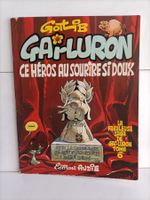 BD Gai-luron -6- Ce héros au sourire si doux / Gotlib / AUDI