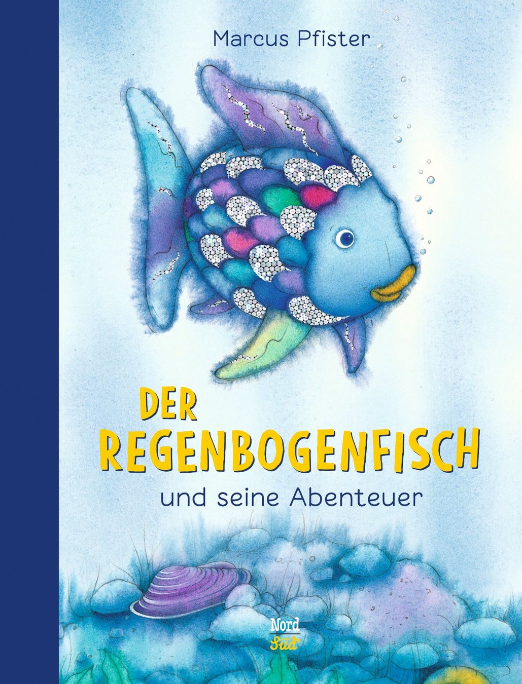 Bücher: Pfister Marcus - Der Regenbogenfisch und seine Abenteuer – Gebraucht aus Schaffhausen von buecherlaus-junior