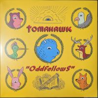 Tomahawk – Oddfellows / Limited, Reissue, Yellow Radioactive