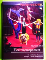 KINDERZIRKUS ROBINSON - HERRRREINSPAZIERT / TOURNEE 2014
