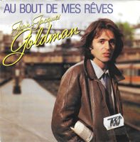 Jean-Jacques Goldman - Au bout de mes rêves