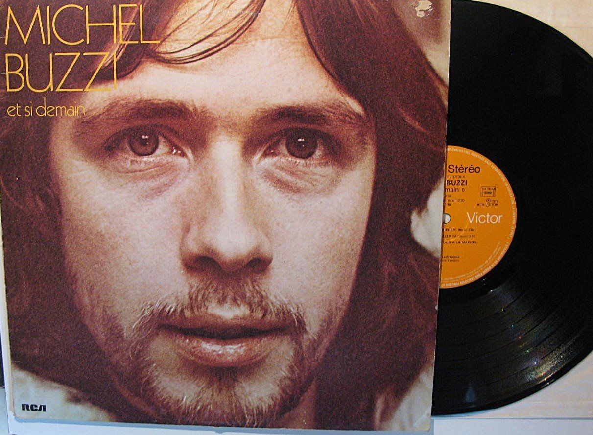 Dischi in vinile: MICHEL BUZZI "Et Si Demain" LP in VG++/EX – Usato da Monthey venduto da Pingmub