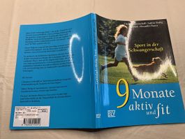 9 Monate aktiv und fit, Sport in der Schwangerschaft