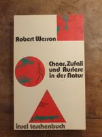 Chaos, Zufall und Auslese in der Natur - Robert Wesson - Ins