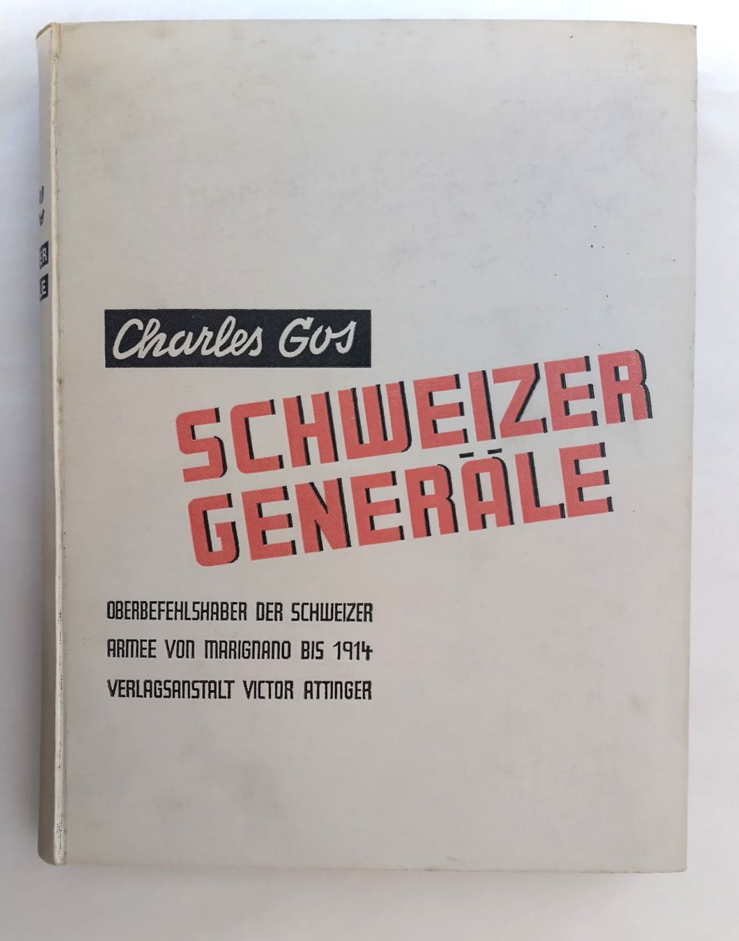 Libri: Schweizer Generäle / Von  Marignano bis 1914 / Buch 1932 – Usato da Bellach venduto da JingleJerry