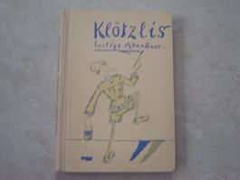 altes Buch *Klötzlis lustige Abenteuer*, 1943