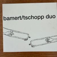 Bamert / Tschopp Duo (CD ANUK) Trombone Jazz / Swiss Jazz