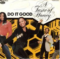 A taste of honey  --  Do it good  Single7