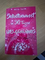 Selbstbewusst in 30 Tagen - Das Geheimnis, Mira Salm