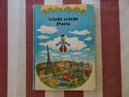 Globi erlebt Paris - Auflage 4a von 1975 - unbemalt - G1334