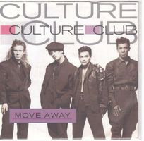 Culture Club  --  Move Away  Single7