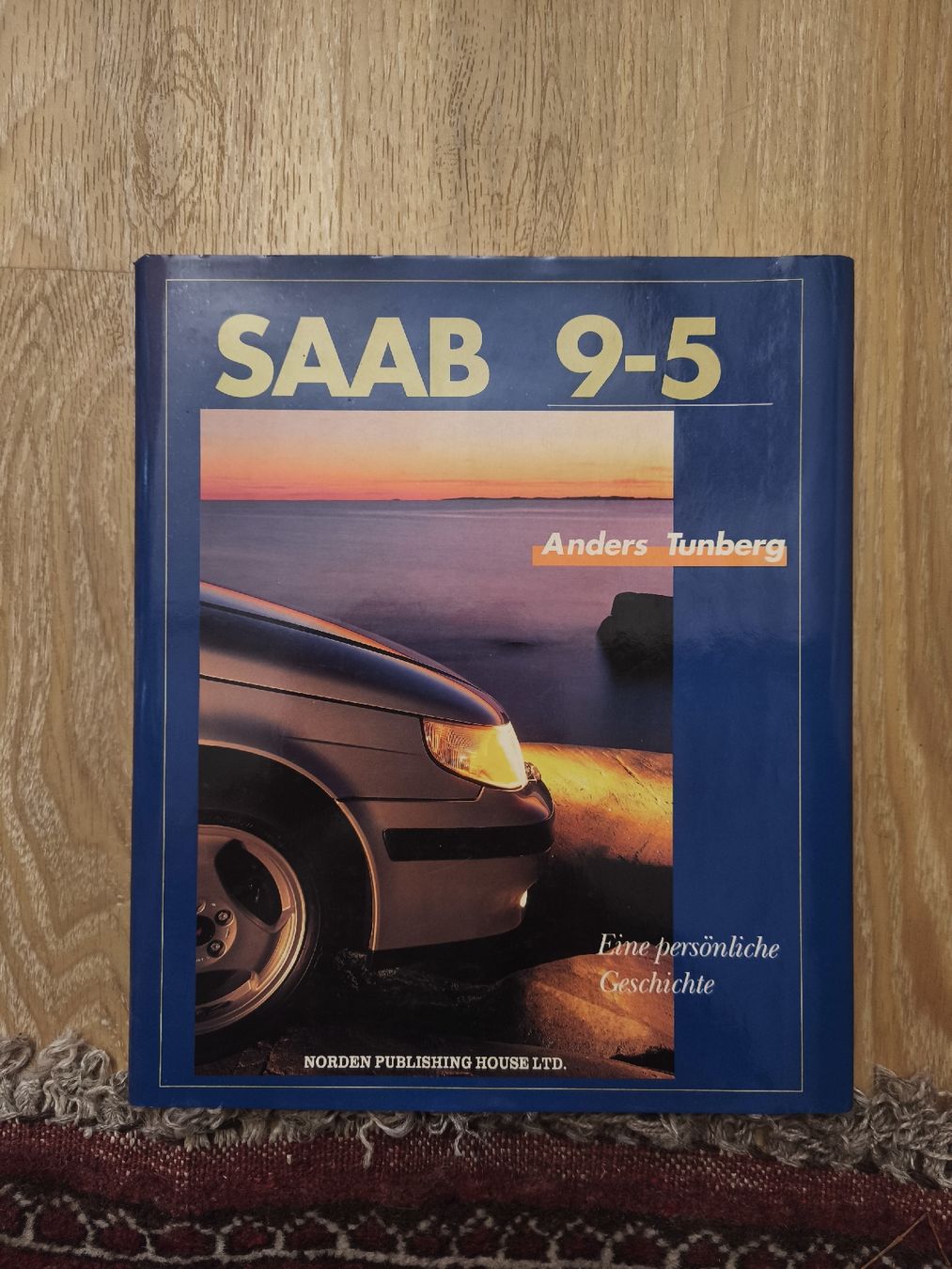 Livres: Saab 9-5 Anders Tunberg Deutsch – D'occasion à Ernetschwil par Volvo0815