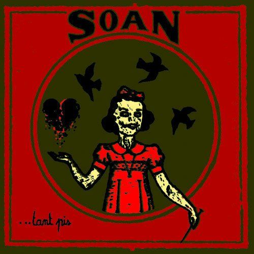 CD: Soan – Tant Pis – Usato da St.Gallen venduto da jalamusic