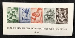 ERINNERUNG AN DEN AKTIVDIENST DES GEB.FÜS.BAT.44 VON 1939