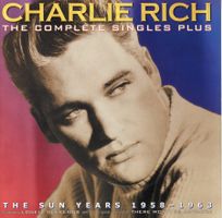 CD - CHARLIE RICH The Complete singles + (Sun Years 1958-63)
